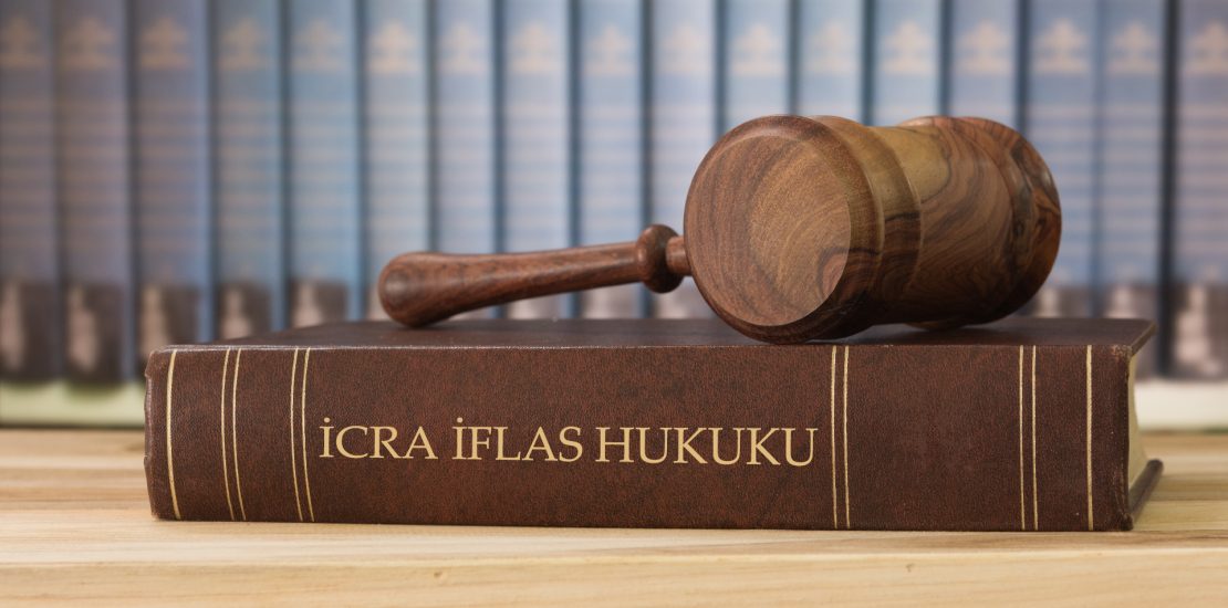 İcra & İflas Hukuku